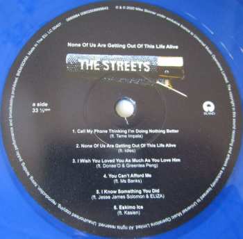 LP The Streets: None Of Us Are Getting Out Of This Life Alive  LTD | CLR 78357