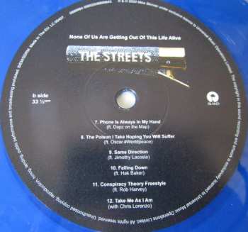 LP The Streets: None Of Us Are Getting Out Of This Life Alive  LTD | CLR 78357