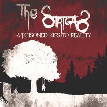 Album The Strigas: A Poisoned Kiss To Reality