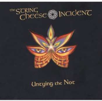 CD The String Cheese Incident: Untying The Not