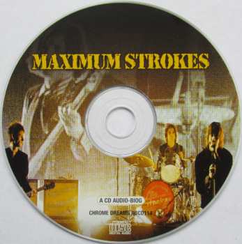 CD The Strokes: Maximum Strokes (The Unauthorised Biography Of The Strokes) 422995