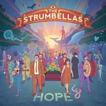 Album The Strumbellas: Hope