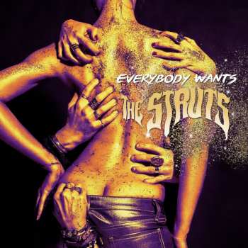 Album The Struts: Everybody Wants