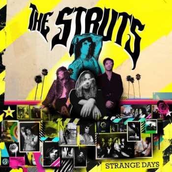 Album The Struts: Strange Days