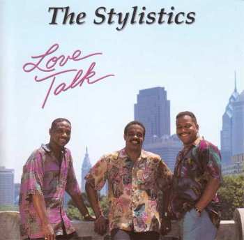 Album The Stylistics: Love Talk