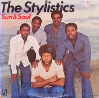Album The Stylistics: Sun & Soul