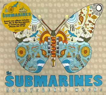 The Submarines: Honeysuckle Weeks