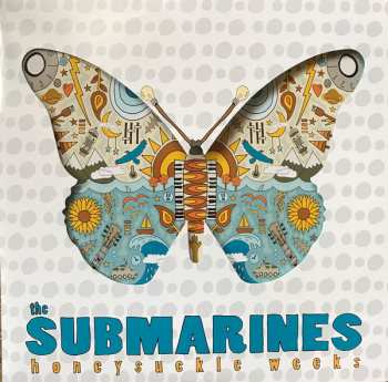 LP The Submarines: Honeysuckle Weeks LTD 49132