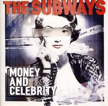 Album The Subways: Money And Celebrity
