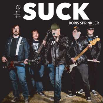 Album The Suck: Boris Sprinkler