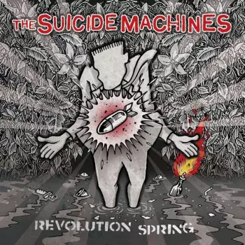 The Suicide Machines: Revolution Spring