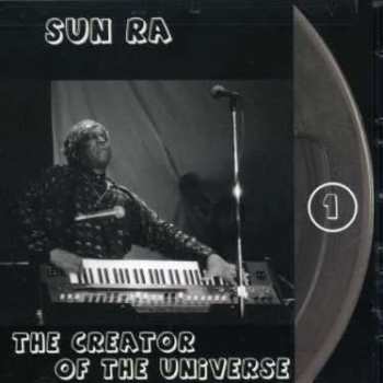 Album The Sun Ra Arkestra: The Creator Of The Univ