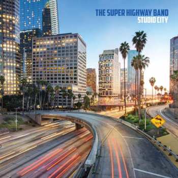 Album The Superhighway Band: Studio City