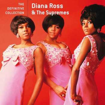 Album The Supremes: The Definitive Collection