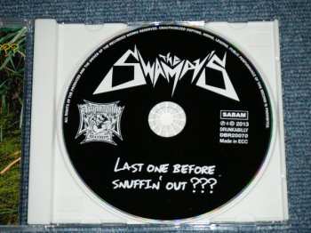 CD The Swampy's: Last One Before Snuffin' Out ??? 308466