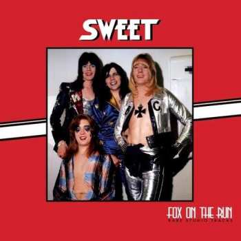 CD The Sweet: Fox On The Run: Rare Studio Tracks 512571