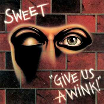 CD The Sweet: Give Us A Wink! 14118