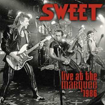 Album The Sweet: Live At The Marquee 1986