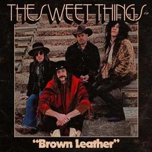 Album The Sweet Things: Brown Leather