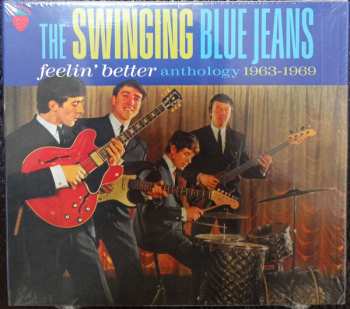 Album The Swinging Blue Jeans: Feelin' Better: Anthology 1963-1969