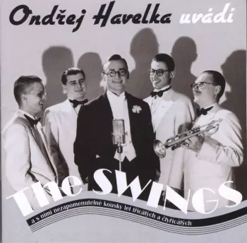 Ondřej Havelka: The Swings