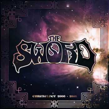 Album The Sword: Chronology 2006-2018