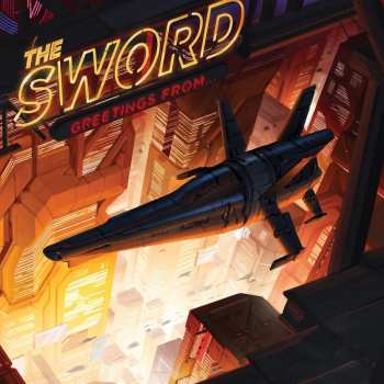 Album The Sword: Greetings From...