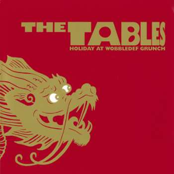 Album The Tables: Holiday At Wobbledef Grunch / Play Cub's "My Assassin"