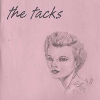 The Tacks: The Tacks