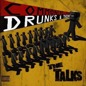 Album The Talks: Commoners, Peers, Drunks & Thieves