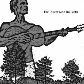 CD The Tallest Man on Earth: The Tallest Man On Earth 243491