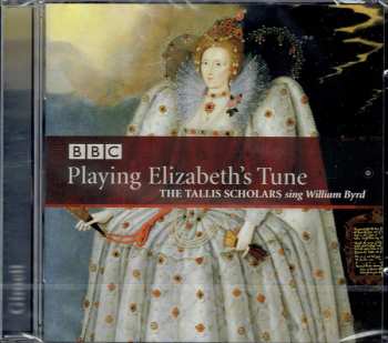 Album The Tallis Scholars: Playing Elizabeth's Tune