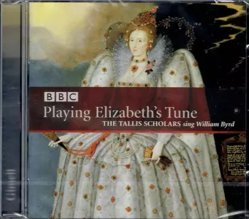 The Tallis Scholars: Playing Elizabeth's Tune