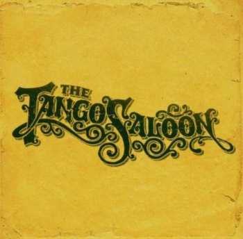 The Tango Saloon: The Tango Saloon