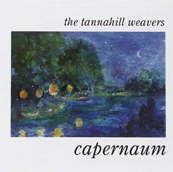 Album The Tannahill Weavers: Capernaum