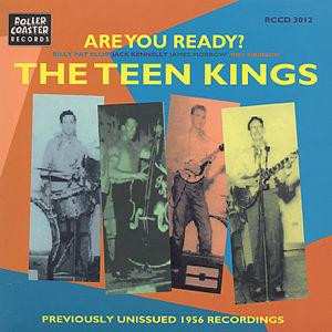 Album The Teen Kings: Are You Ready?