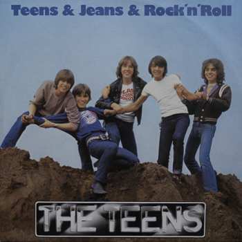 LP The Teens: Teens & Jeans & Rock 'n' Roll