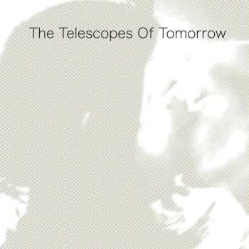 CD The Telescopes: Of Tomorrow 457736
