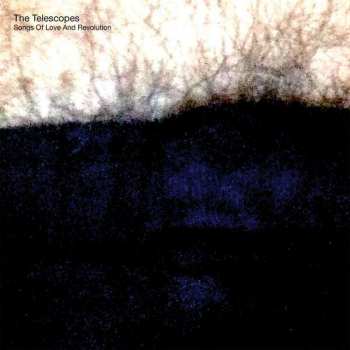 CD The Telescopes: Songs Of Love And Revolution 269311