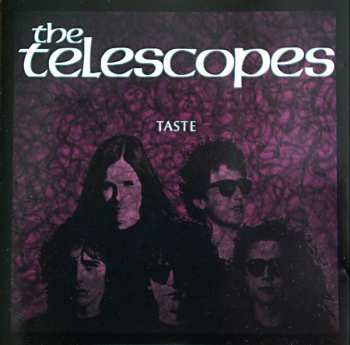 Album The Telescopes: Taste