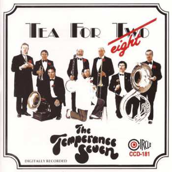 CD The Temperance Seven: Tea For T̶w̶o Eight 375968