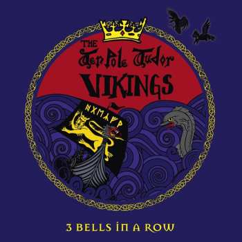Album The Tenpole Tudor Vikings: 3 Bells In A Row