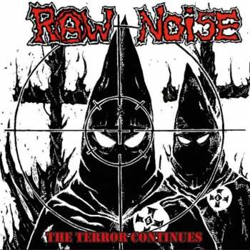 Album Raw Noise: The Terror Continues