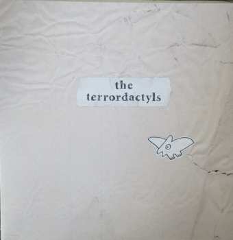 LP The Terrordactyls: The Terrordactyls 462567