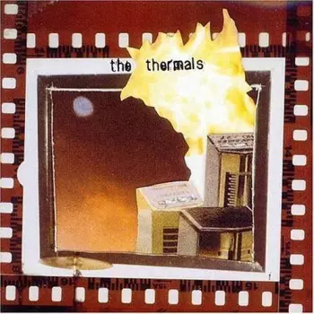 The Thermals: More Parts Per Million