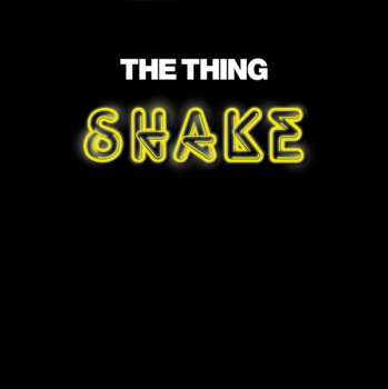 The Thing: Shake