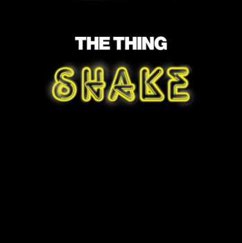 2LP The Thing: Shake 530219