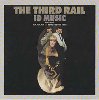 The Third Rail: Id Music