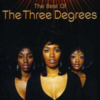 Album The Three Degrees: The Best Of The Three Degrees