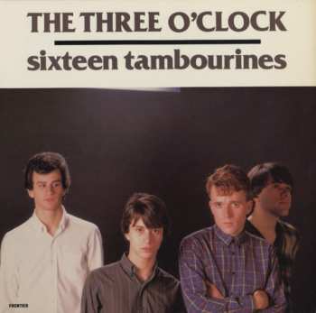 Album The Three O'Clock: Sixteen Tambourines